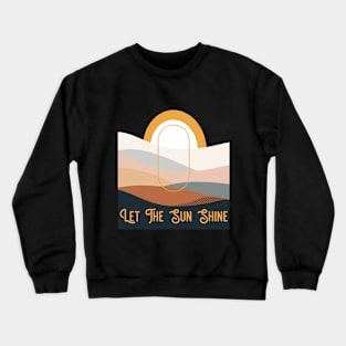 Let the Sun Shine - Retro 70s Style Landscape Abstract Crewneck Sweatshirt